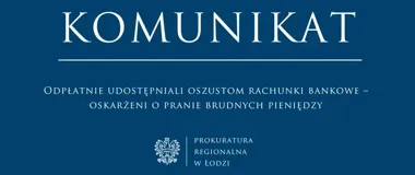 Akt oskarżenia wobec 10 osób za udostępnianie rachunków bankowych